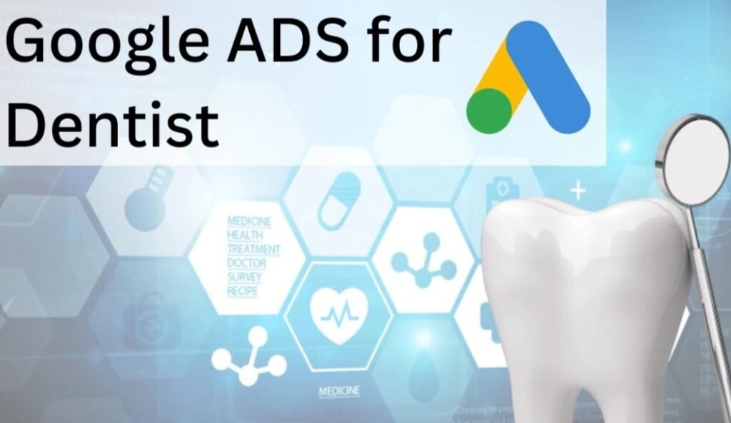 google ads for dentists